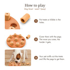 How to play Dog Smart (Level 1): put treats in the holes, cover them with the pegs, and your pet lifts the pegs to find them